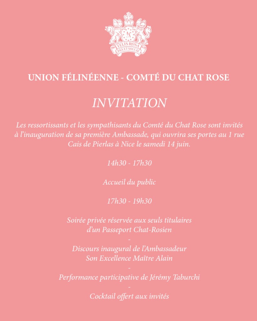 Ouverture d’une Ambassade du Comté du Chat Rose à Nice