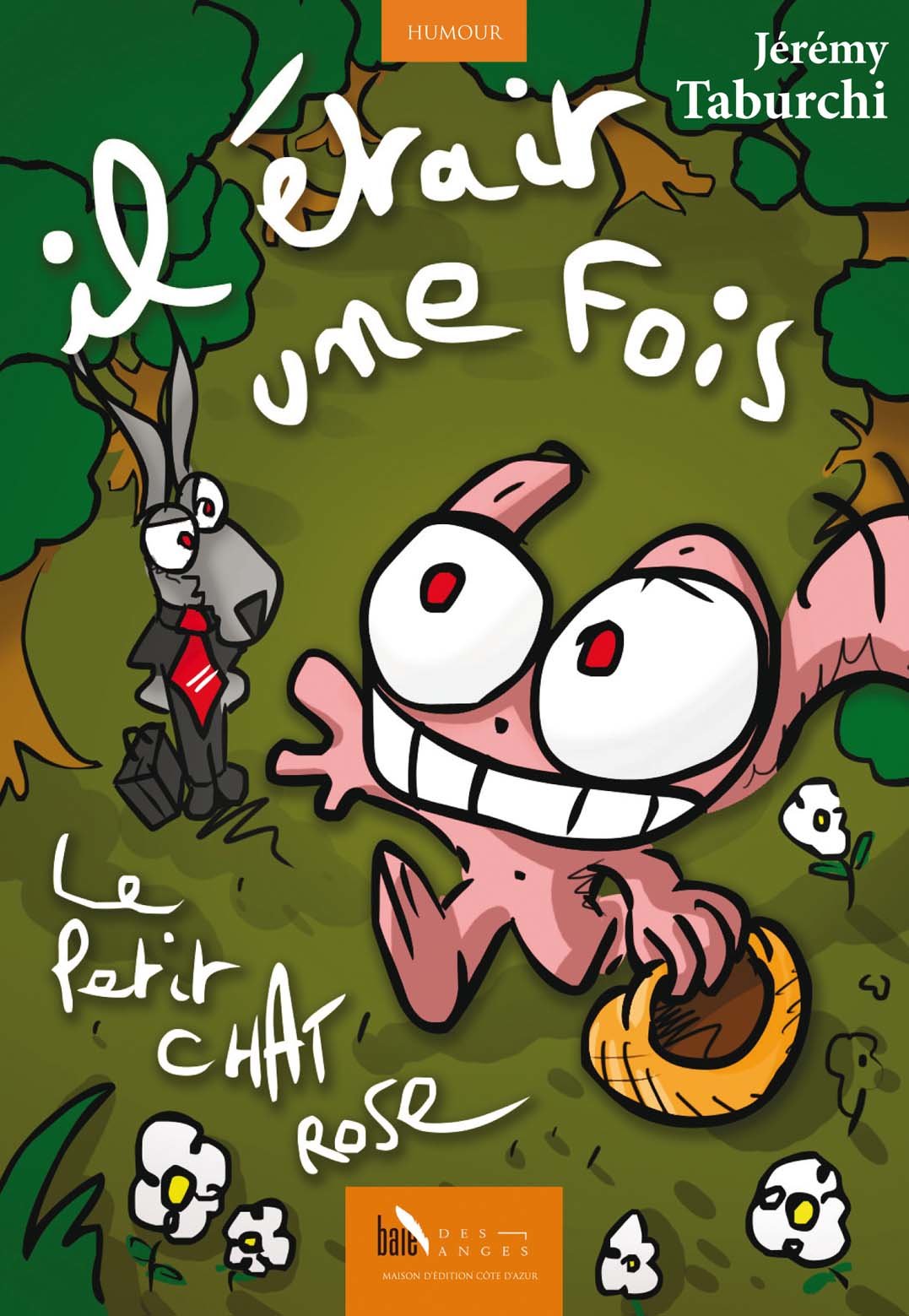 Il était une fois… le Petit Chat Rose