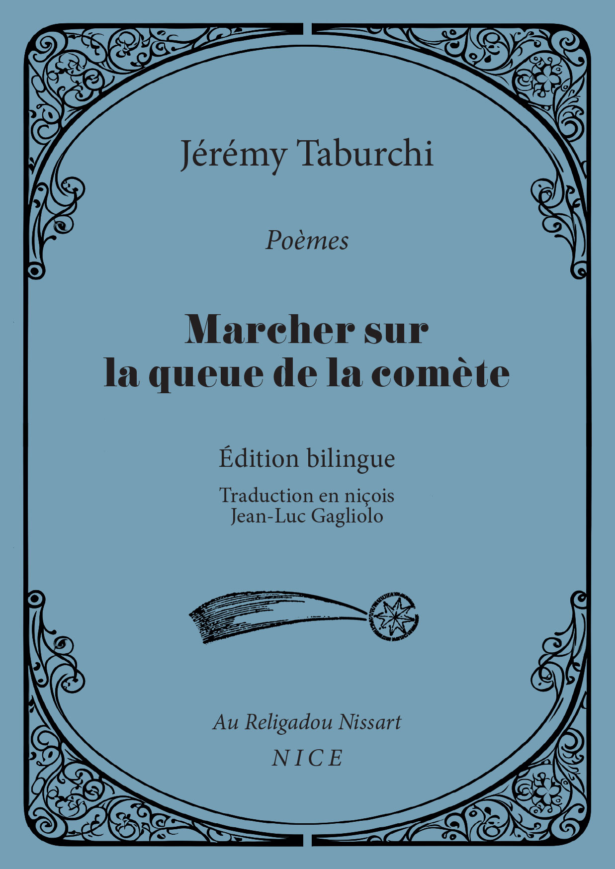 Marcher sur la queue de la comète